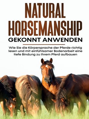 cover image of Natural Horsemanship gekonnt anwenden
